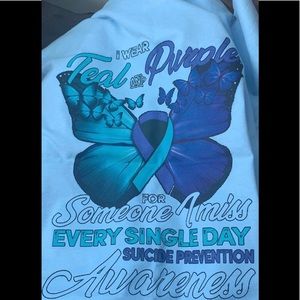 Suicide prevention/Awareness Shirts